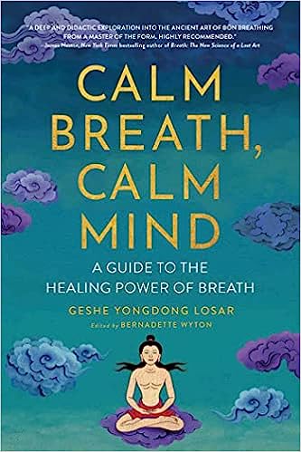 Calm Breath, Calm Mind: A Guide to the Healing Power of Breath - Epub + Converted Pdf